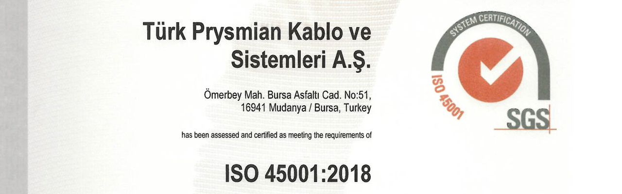 ISO 45001 Sertifikasını Sektöründe İlk Alan Türk Prysmian Kablo